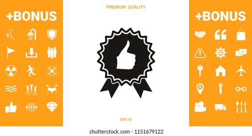 Thumb Up Gesture - label with ribbons. Thumb up icon - the highest score, the best choice, the highest rating