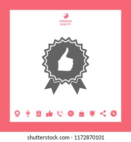 Thumb Up Gesture - label with ribbons. Thumb up icon - the highest score, the best choice, the highest rating