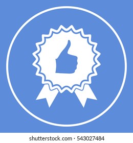 Thumb Up Gesture - label with ribbons. Thumb up icon - the highest score, the best choice, the highest rating