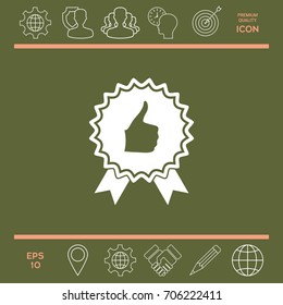 Thumb Up Gesture - label with ribbons. Thumb up icon - the highest score, the best choice, the highest rating