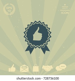 Thumb Up Gesture - label with ribbons. Thumb up icon - the highest score, the best choice, the highest rating