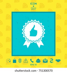 Thumb Up Gesture - label with ribbons. Thumb up icon - the highest score, the best choice, the highest rating