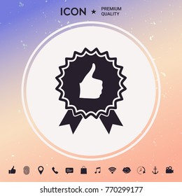 Thumb Up Gesture - label with ribbons. Thumb up icon - the highest score, the best choice, the highest rating