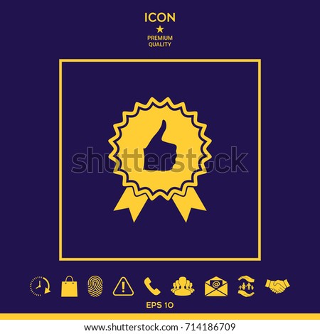 Thumb Up Gesture - label with ribbons. Thumb up icon - the highest score, the best choice, the highest rating