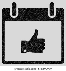 Thumb Up Hand Calendar Day grainy textured icon for overlay watermark stamps. Flat symbol with dust texture. Dotted vector black ink rubber seal stamp with grunge design on a light gray background.