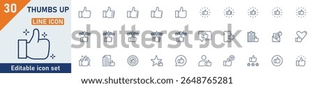Thumb up line icon set. Set of 30 outline icons related to thumb up, like, thumb, love, favorite and others. Editable stroke. Vector illustration.