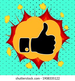 Thumb up sign, pop art explosion, vector illustration for design