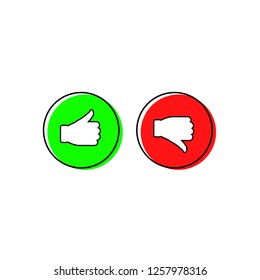 Thumbs up and thumbs down.
