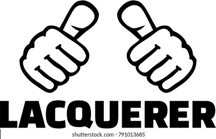 Thumbs with lacquerer job title