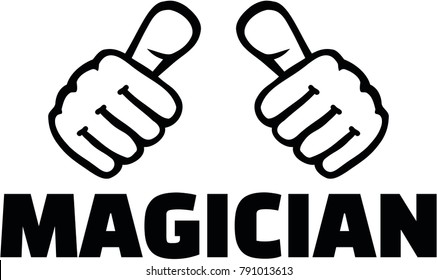Thumbs with magician job title 