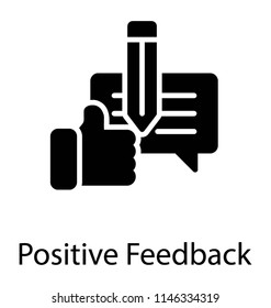 Thumbs up sign with chat bubble and pencil presenting positive feedback icon 
