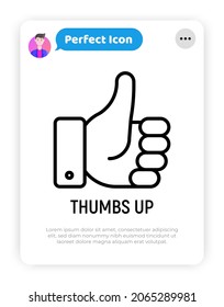 Thumbs up thin line icon. Hand gesture of success, confirmation, approve. Good choice. Modern vector illustration.