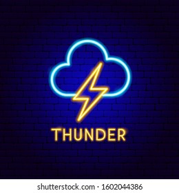 Thunder Cloud Neon Label. Vector Illustration of Weather Promotion.