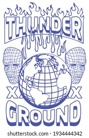 Thunder ground text illustration with flames and globe for tee and poster