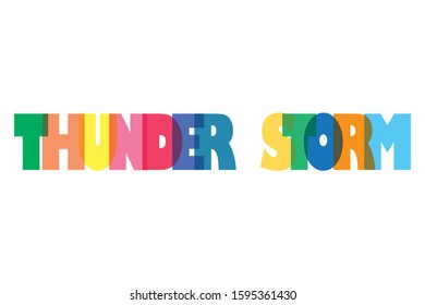 thunder Storm colourfull lettering typographic vector design of word Thunder Storm