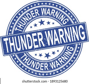 thunder warning grunge rubber stamp on white background, vector illustration