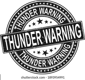 thunder warning grunge rubber stamp on white background, vector illustration