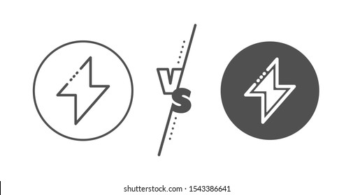 Thunderbolt sign. Versus concept. Energy line icon. Electric power symbol. Line vs classic energy icon. Vector