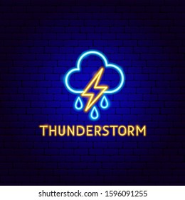 Thunderstorm Neon Label. Vector Illustration of Weather Promotion.