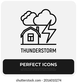 Thunderstorm, stormy weather thin line icon: house under clouds and lightning. Natural disaster. Vector illustration.