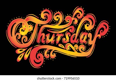 Thursday. Abstract lettering for card, invitation, t-shirt, poster, banner, placard, diary, album, sketch book cover. Hand drawn thursday letters isolated on stylish doodle pattern background.