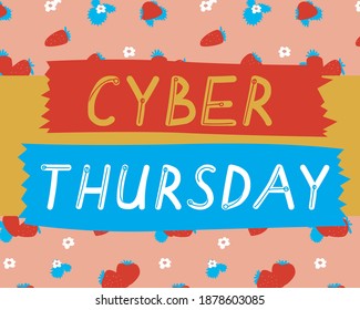 Thursday day, card with text. Flat vector stock illustration. Scandinavian lettering from weekday thursday. Cute day of the week for organizer, planner, bullet journal. Cyber ​​Thursday text