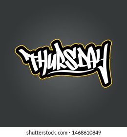 Thursday. Day of the week. Graffiti font letters. Days are presented with a corresponding colour of outline.