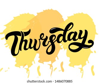 Thursday. Day of the week. Hand drawn lettering. Vector illustration. Best for calendar design