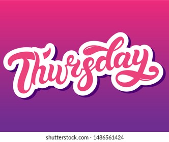 Thursday. Day of the week. Hand drawn lettering. Vector illustration. Best for calendar design