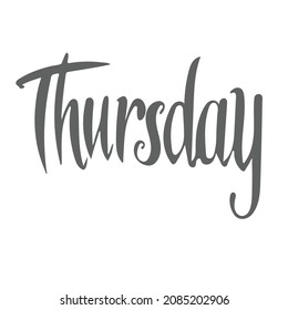 Thursday handwritten lettering calligraphic vector illustration font