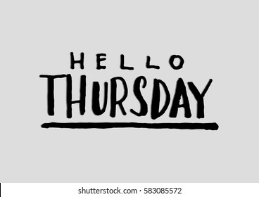 thursday. handwritten lettering. Modern Calligraphy