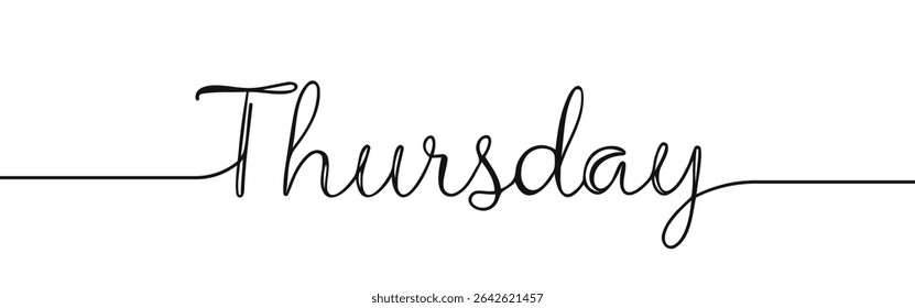 Thursday inscription continuous one line drawing with word. Minimalistic drawing of phrase illustration.