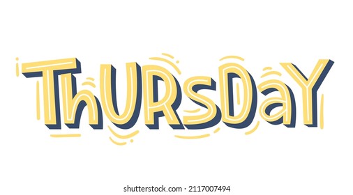 "Thursday" lettering. Modern hand-written text. Sticker for planner. Bright "Thursday" text. Days of week. Planning concept. Vector illustration.