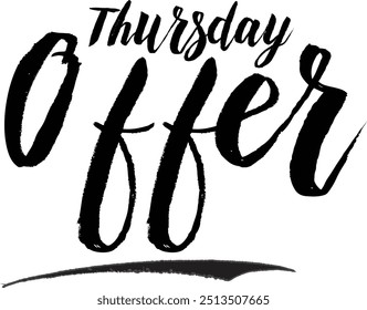 Thursday Offer Stylish Grunge Typography Text On White Background