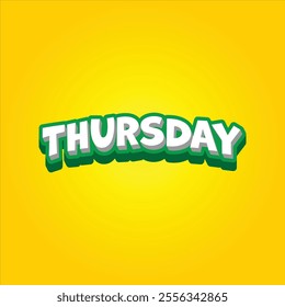Thursday Text effect for Event Poster or Banner Art.