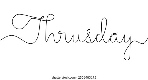 Thursday word in one continuous line. Minimalist phrase illustration. Single line handwritten inscription.