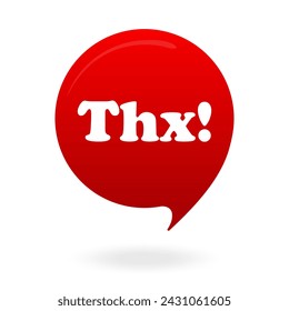 THX banner in red speech bubble with shadow. Balloon, business, advertising, announcement, promotion, logo design. Place your text. Thank you, thanks, Gratitude. Vector illustration