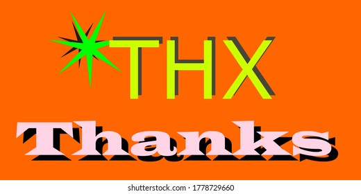 THX, Thanks Daily use word Short form displayed with colorful 3d text vector abstract.