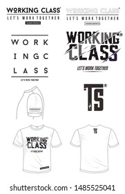 thypography working class for t-shirt design