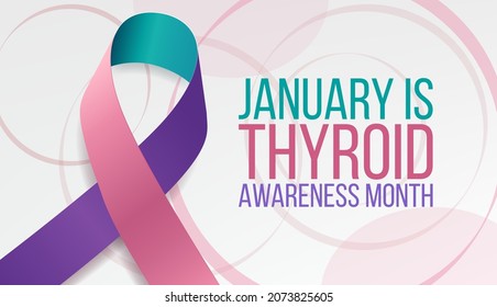 Thyroid awareness month concept. Banner with pink, teal and purple ribbon awareness and text. Vector illustration.