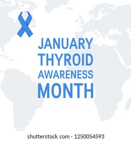 Thyroid awareness month concept. Square typography design with blue ribbon and world map, vector