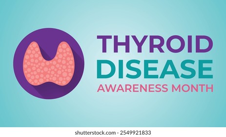 Thyroid awareness month is every year in January. Banner, Holiday, poster, card and background design Template.