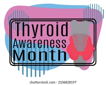 Thyroid Awareness Month, idea for a horizontal poster, banner, flyer or postcard on a medical theme vector illustration