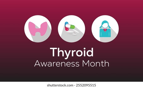 Thyroid Awareness Month observed each year during January. Healthcare Medical Awareness concept. Vector template for banner, greeting card, poster with background.