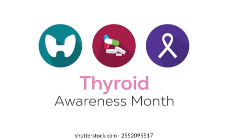 Thyroid Awareness Month observed each year during January. Healthcare Medical Awareness concept. Vector template for banner, greeting card, poster with background.