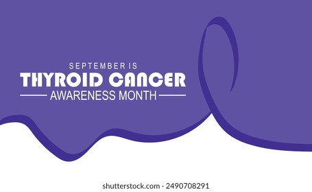 Thyroid Cancer Awareness Month is observed every year on September.Holiday concept. background, placard, banner design template Vector illustration background design.