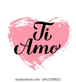 Ti Amo calligraphy hand lettering on grunge heart. I Love You inscription in Italian. Valentines day greeting card. Vector template for banner, postcard, typography poster, shirt, flyer, sticker, etc