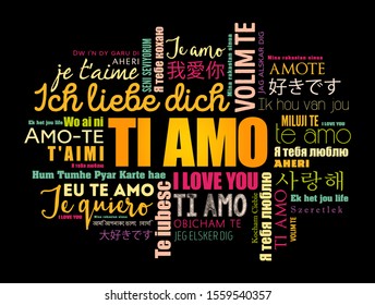 Ti amo (I Love You in Italian) in different languages of the world