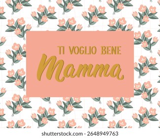 Ti voglio bene Mamma. Translation from Italian - I love you mom. Perfect design for greeting cards, posters and social media. Italian Lettering.