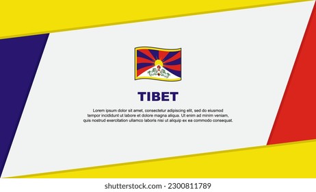 Tibet Flag Abstract Background Design Template. Tibet Independence Day Banner Cartoon Vector Illustration. Tibet Banner